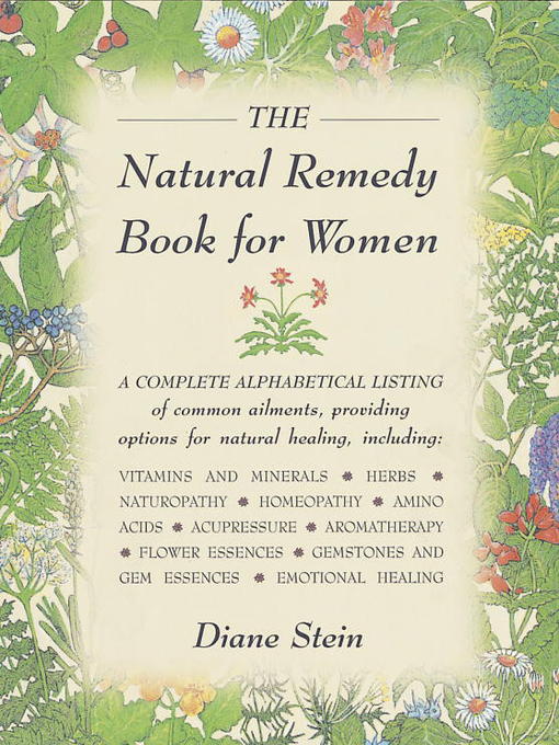 Title details for The Natural Remedy Book for Women by Diane Stein - Available